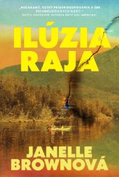 Ilúzia raja - Thrillery Ilúzia raja