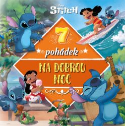 Stitch - 7 pohádek na dobrou noc - kolektiv autorů - Produkty Stitch - 7 pohádek na dobrou noc