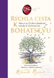 Rýchla cesta k bohatstvu Rýchla cesta k bohatstvu