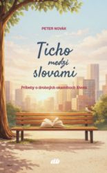 Ticho medzi slovami