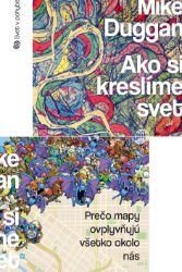 Ako si kreslíme svet Ako si kreslíme svet