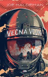 Večná vojna - Dějiny, fakta a historie Večná vojna