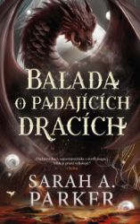 Padlý měsíc 2: Balada o padajících dracích - Fantasy Padlý měsíc 2: Balada o padajících dracích