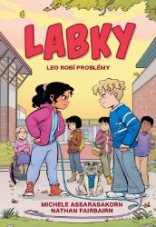 Leo robí problémy (LABKY 5) - Pro děti a mládež Leo robí problémy (LABKY 5)