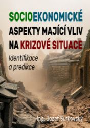Socioekonomické aspekty mající vliv na krizové situace