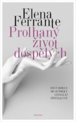 Prolhaný život dospělých Prolhaný život dospělých