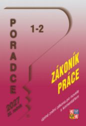 Poradce č. 1-2 / 2027 - Zákoník práce - Ladislav Jouza - Ekonomie a finance Poradce č. 1-2 / 2027 - Zákoník práce