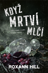 Když mrtví mlčí - Krimi a detektivky Když mrtví mlčí