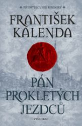 Pán prokletých jezdců - Romány Pán prokletých jezdců