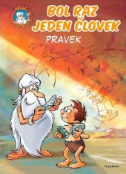 Bol raz jeden človek - Pravek - Produkty Bol raz jeden človek - Pravek