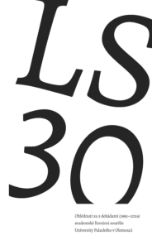 LS 30. Ohlédnutí za 3 dekádami (1993–2024) studentské literární soutěže Univerzity Palackého v Olomouci - Radek Malý - Poezie a dramatizace LS 30. Ohlédnutí za 3 dekádami (1993–2024) studentské literární soutěže Univerzity Palackého v Olomouci
