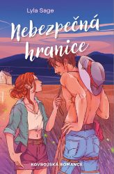 Nebezpečná hranice - Romantické Nebezpečná hranice