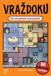 Vraždoku: Po stopách minulosti