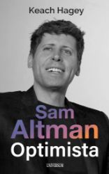 Sam Altman: Optimista - Vzpomínky a biografie Sam Altman: Optimista