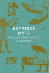 Egyptské mýty - Vzpomínky a biografie Egyptské mýty