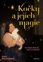 Kočky a jejich magie - Přírodní vědy Kočky a jejich magie