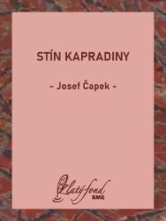 Stín kapradiny - Josef Čapek - Romány Stín kapradiny