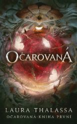 Očarovaná - Fantasy Očarovaná