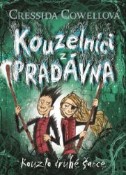 Kouzlo druhé šance - Cressida Cowell - Mystika Kouzlo druhé šance