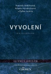 Vyvolení – kniha druhá - Filozofie a náboženství Vyvolení – kniha druhá