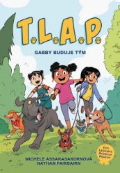 T.L.A.P. Gabby buduje tým - Komiksy T.L.A.P. Gabby buduje tým