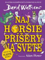 Najhoršie príšery na svete - David Walliams - Pro děti a mládež Najhoršie príšery na svete