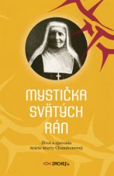 Mystička svätých rán - Filozofie a náboženství Mystička svätých rán