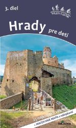 Hrady pre deti, 3. diel - Cestování Hrady pre deti, 3. diel