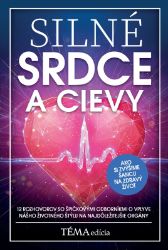 Silné srdce a cievy