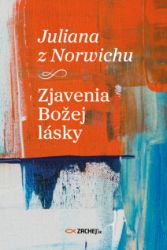 Zjavenia Božej lásky - Filozofie a náboženství Zjavenia Božej lásky