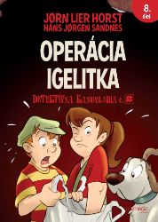 Operácia Igelitka - Jorn Lier Horst - Krimi a detektivky Operácia Igelitka