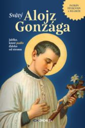 Svätý Alojz Gonzága - Filozofie a náboženství Svätý Alojz Gonzága