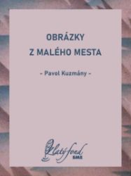 Obrázky z malého mesta