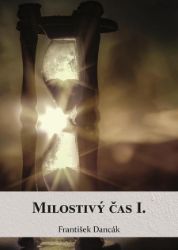 Milostivý čas 1 - Filozofie a náboženství Milostivý čas 1