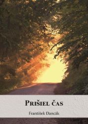 Prišiel čas - Filozofie a náboženství Prišiel čas