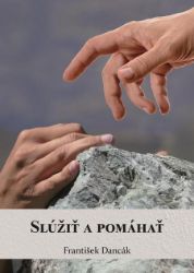 Slúžiť a pomáhať - Filozofie a náboženství Slúžiť a pomáhať