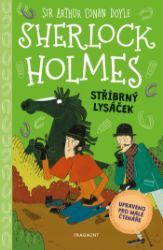 Sherlock Holmes – Stříbrný lysáček - Stephanie Baudet - Pro děti a mládež Sherlock Holmes – Stříbrný lysáček