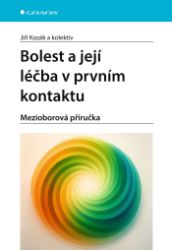 Bolest a její léčba v prvním kontaktu