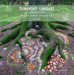 Šumavský landart - Umění, kultura a řemesla Šumavský landart