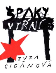 Špaky v tŕní - Povídky a novely Špaky v tŕní