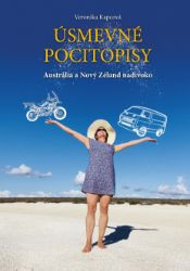 Úsmevné pocitopisy 4: Austrália a Nový Zéland nadivoko - Cestování Úsmevné pocitopisy 4: Austrália a Nový Zéland nadivoko
