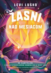 Žasni nad Mesiacom - Filozofie a náboženství Žasni nad Mesiacom