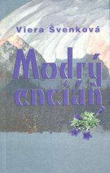 Modrý encián - Povídky a novely Modrý encián