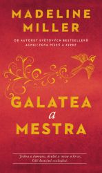 Galatea a Mestra - Madeline Miller - Fantasy Galatea a Mestra