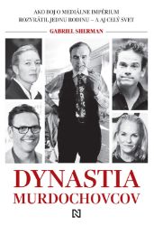 Dynastia Murdochovcov - Dějiny, fakta a historie Dynastia Murdochovcov