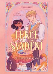 Lekce svádění - Romány Lekce svádění