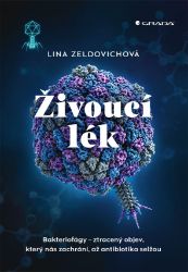 Živoucí lék: Bakteriofágy – ztracený objev, který nás zachrání, až antibiotika selžou