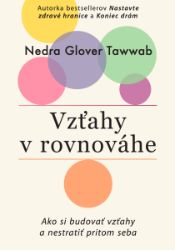 Vzťahy v rovnováhe - Vztahy a rodičovství Vzťahy v rovnováhe