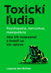 Toxickí ľudia - Zdravotnická a lékařská literatura e-knihy Toxickí ľudia