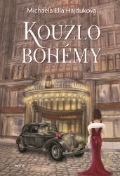 Kouzlo bohémy - Michaela Ella Hajduková - Romantické Kouzlo bohémy